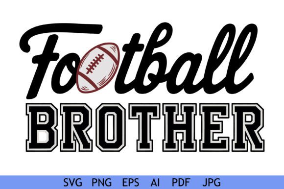 Football Brother Family Team Design Graphics